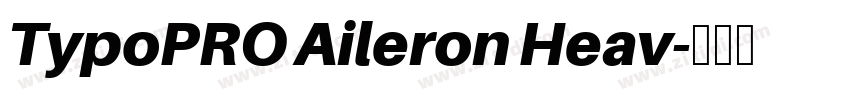 TypoPRO Aileron Heav字体转换